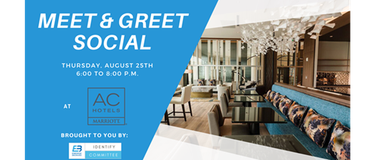 August Meet and Greet Social @ the Marriott in Dania Pointe