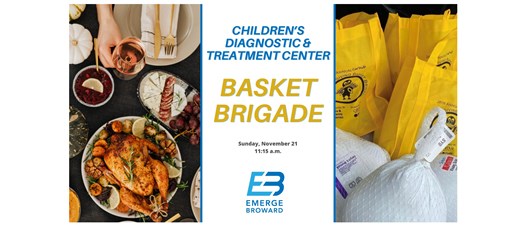 Children’s Diagnostic & Treatment Center Basket Brigade