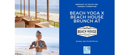 Beach Yoga x Beach House Brunch