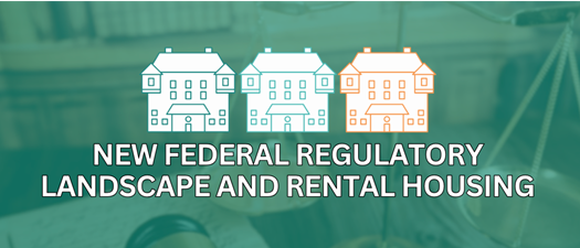 PMEF: The New Federal Regulatory Landscape & Rental Housing