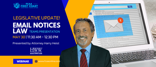 Email Notices & Florida Law: What You Need to Know for 2025 Webinar