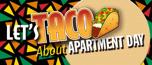 Let's Taco About Apartment Day