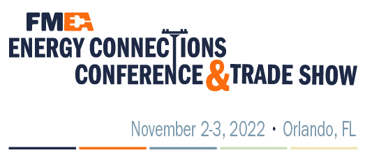 2022 FMEA Energy Connections Conference & Trade Show