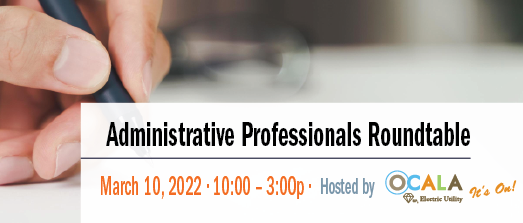 2022 Administrative Professionals Roundtable