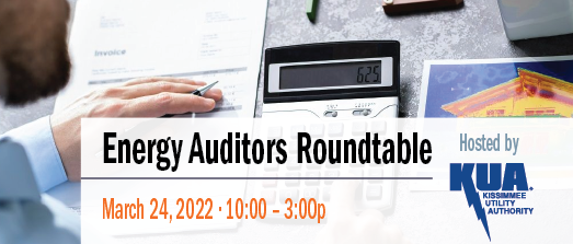 2022 Energy Auditors Roundtable - Spring