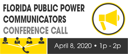 2020 FMEA Virtual Roundtable: Florida Public Power Communicators - April