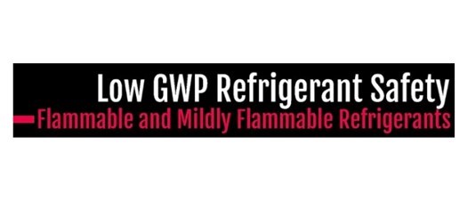 Low GWP Refrigerant Safety Course and  Certification 