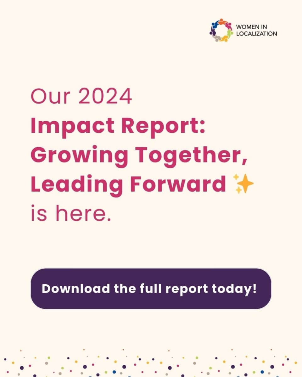 Women in Localization 2024 Impact Report