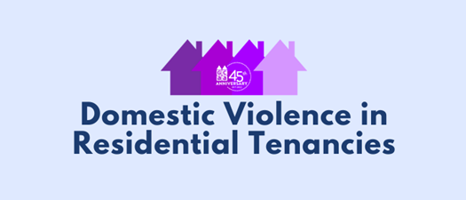 Domestic Violence in Residential Tenancies: A Lunch and Learn Series