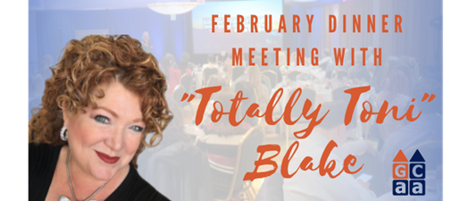 February Dinner Meeting with "Totally Toni" Blake