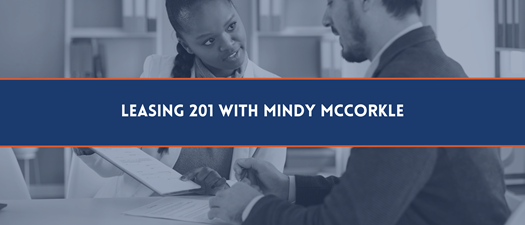 Leasing 201 with Mindy McCorkle  