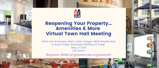 Reopening Your Property...Amenities & More Virtual Town Hall Meeting