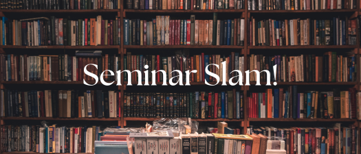 Seminar Slam