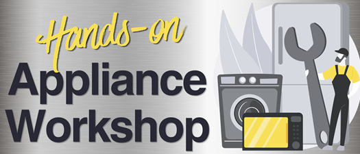 Appliance Troubleshooting and Repair Workshop