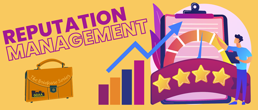 The Briefcase Series: Reputation Management 