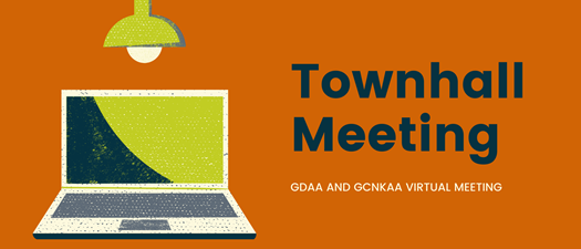 GDAA and GCNKAA Virtual Townhall Meeting  