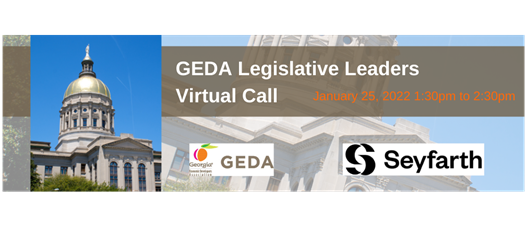 January 2022 GEDA Legislative Leaders Virtual Call