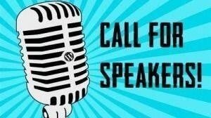 Speakers Wanted