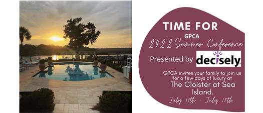 2022 GPCA Summer Conference Presented by Decisely