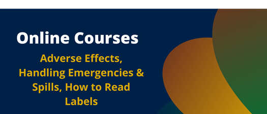 2023 - Adverse Effects, Handling Emergencies & Spills, How to Read Labels