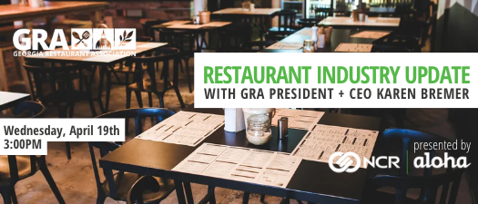 Restaurant Industry Update Webinar with GRA President + CEO Karen Bremer