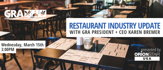 Restaurant Industry Update Webinar with GRA President + CEO Karen Bremer