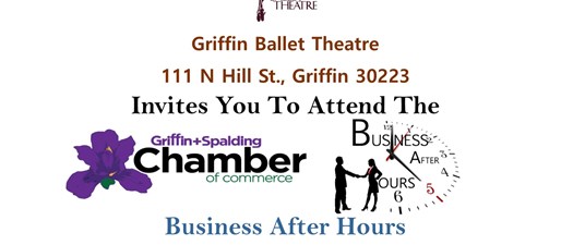 Business After Hours- Griffin Ballet