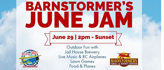 Barnstormer's June Jam - Rescheduled