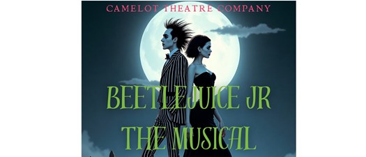 Camelot Theatre presents Beetlejuice Jr