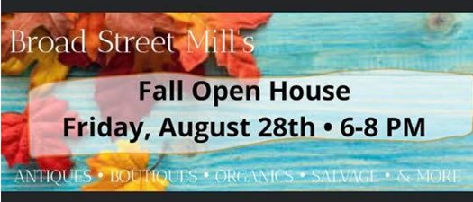 Broad Street Mill Fall Open House 2020