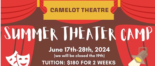 Camelot Theatre Summer Theater Camp