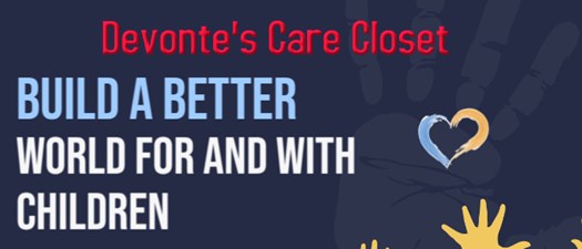 Devontes Care Closet Build a Better world for and With Children