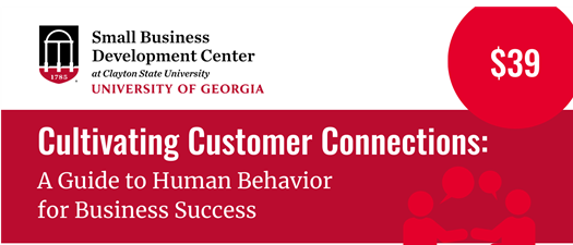 Cultivating Customer Connections: A Guide to Human Behavior for Business Success