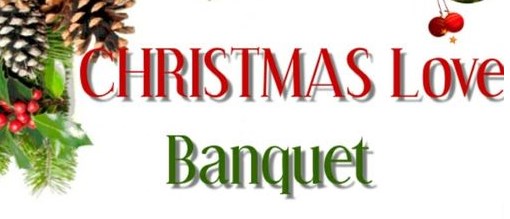 Christmas Love Banquet 2021