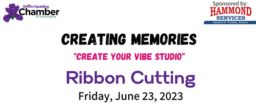 Ribbon Cutting - Creating Memories