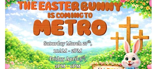 The Easter is coming to Metro Auto Mart