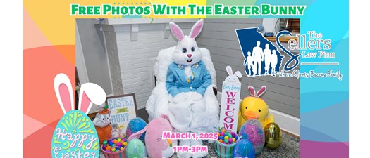 Sellers Law Firm presents photos with Easter Bunny 2025