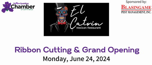 Ribbon Cutting - El Catrin Mexican Restaurant