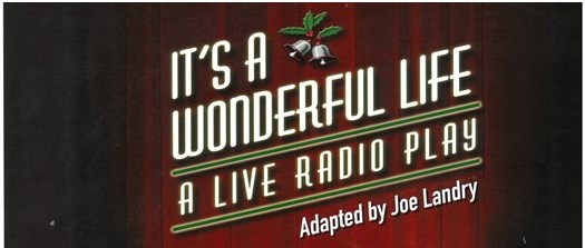 It's a Wonderful Life A Live Radio Play