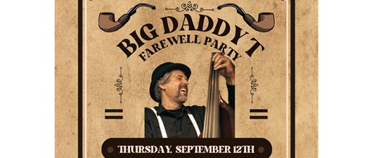 The Bell House presents Big Daddy T Farewell Party