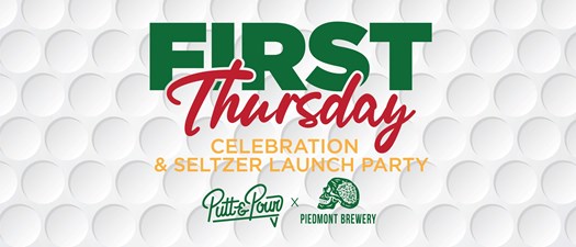 First Thursday Celebration & Seltzer Launch Party