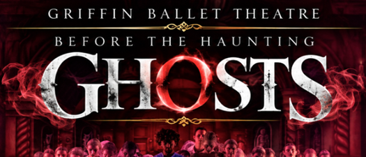 Griffin Ballet presents Ghosts 2026