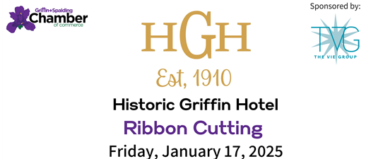 Ribbon Cutting - Historic Griffin Hotel