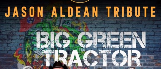 Big Green Tractor Jason Aldean Tribute at Barnstormers