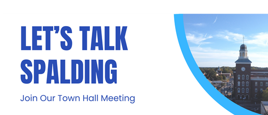 Let's Talk Spalding town Hall Meeting July 9th