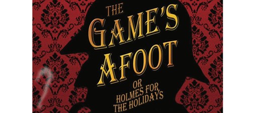 Main Street Players present The Game's Afoot