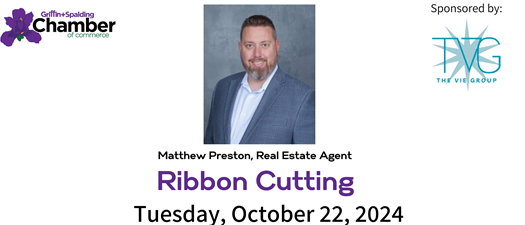 Ribbon Cutting - Matthew Preston, Real Estate Agent