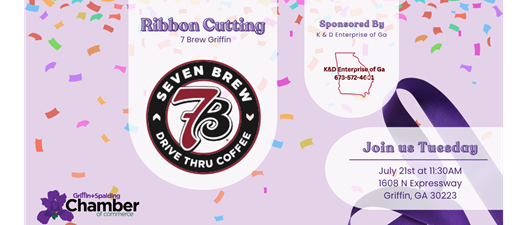 Ribbon Cutting for 7 Brew Griffin