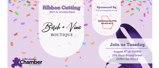 Ribbon Cutting for Birch + Vine Boutique