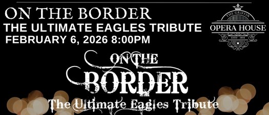On the Border - The Ultimate Eagles Tribute